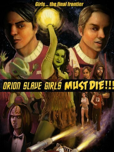 Orion Slave Girls Must Die!!! (2007) постер