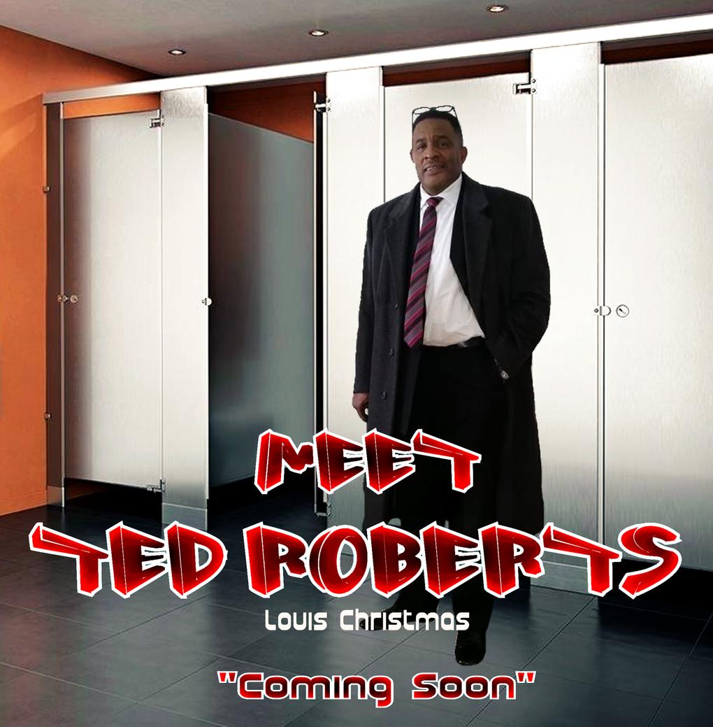 Meet Ted Roberts (2021) постер