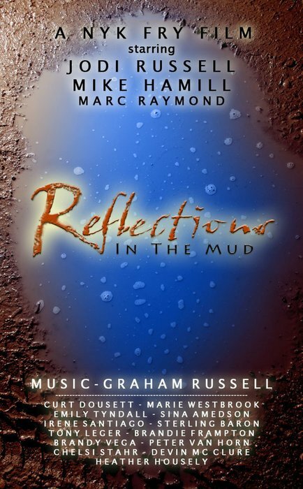 Reflections in the Mud (2009) постер