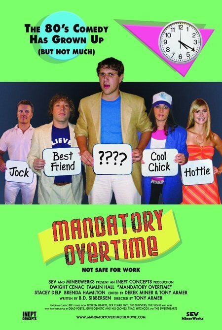 Mandatory Overtime (2006) постер