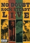 No Doubt: Rock Steady Live (2003) постер