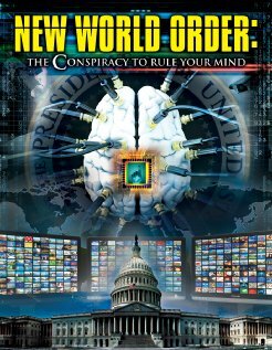 New World Order: The Conspiracy to Rule Your Mind (2013) постер