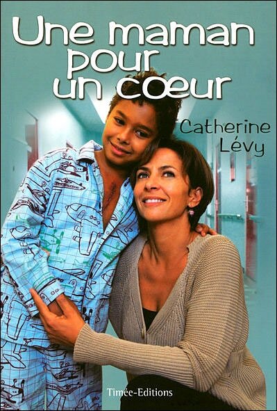 Une maman pour un coeur (2008) постер