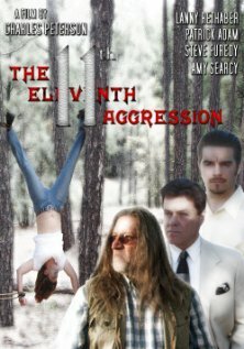 The Eleventh Aggression (2009) постер