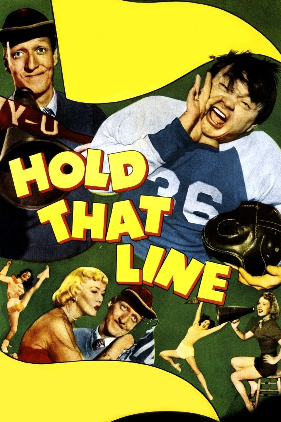 Hold That Line (1952) постер