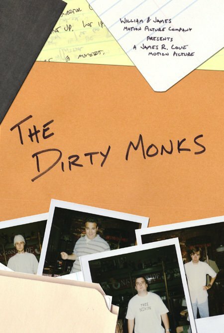 The Dirty Monks (2004) постер