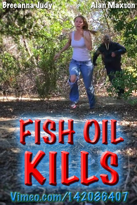Fish Oil Kills (2015) постер