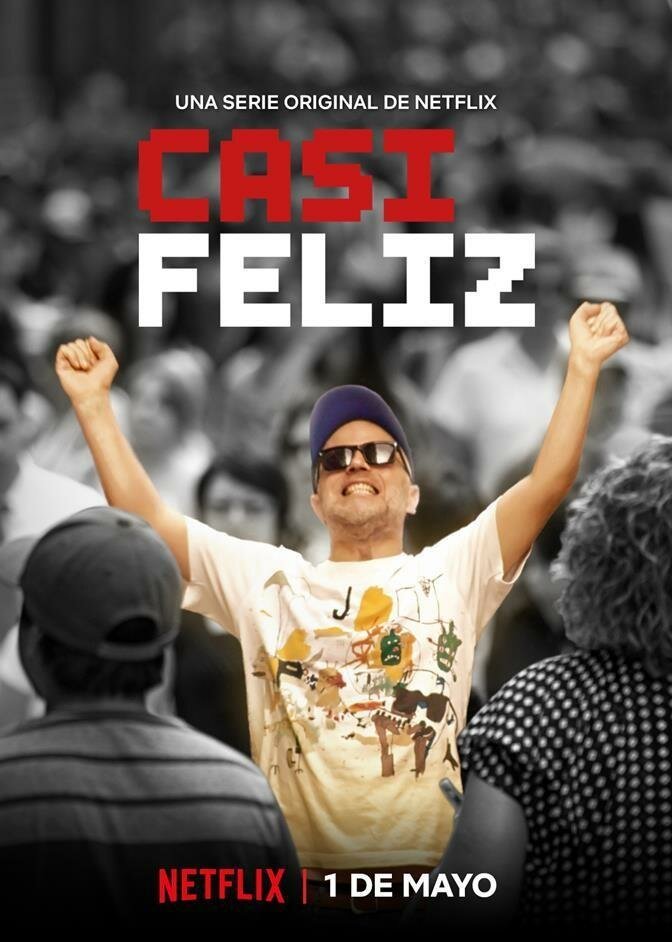 Casi Feliz (2020) постер