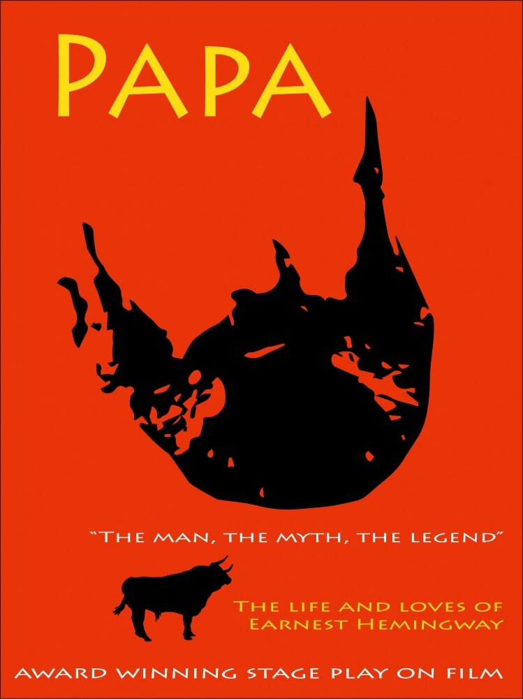 Papa, the Man, the Myth, the Legend (2016) постер