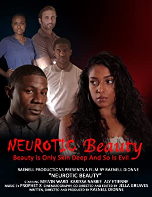 Neurotic Beauty постер